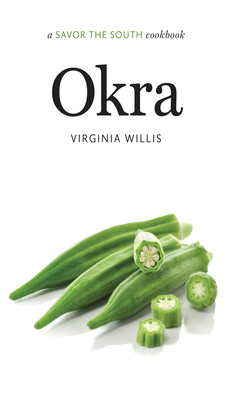 Bild des Verkufers fr Okra: A Savor the South Cookbook (Hardback or Cased Book) zum Verkauf von BargainBookStores