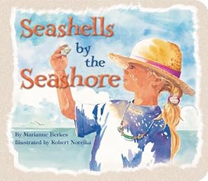 Image du vendeur pour Seashells by the Seashore (Board Book) mis en vente par BargainBookStores