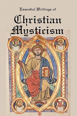 Bild des Verkufers fr Essential Writings of Christian Mysticism: Medieval Mystic Paths to God (Paperback or Softback) zum Verkauf von BargainBookStores