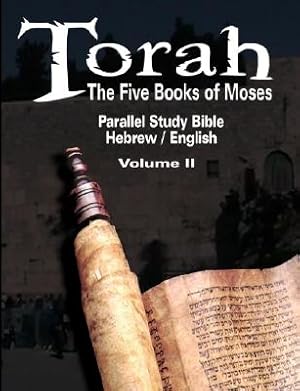 Immagine del venditore per Torah: The Five Books of Moses: Parallel Study Bible Hebrew / English - Volume II (Paperback or Softback) venduto da BargainBookStores