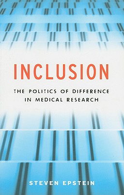 Imagen del vendedor de Inclusion: The Politics of Difference in Medical Research (Paperback or Softback) a la venta por BargainBookStores