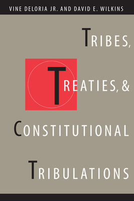 Seller image for Tribes, Treaties, and Constitutional Tribulations (Paperback or Softback) for sale by BargainBookStores