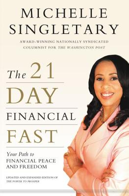 Seller image for The 21-Day Financial Fast: Your Path to Financial Peace and Freedom (Paperback or Softback) for sale by BargainBookStores
