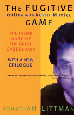 Imagen del vendedor de The Fugitive Game: Online with Kevin Mitnick (Paperback or Softback) a la venta por BargainBookStores