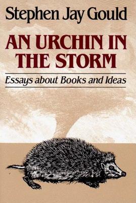 Seller image for Urchin in the Storm: Essays about Books and Ideas (Paperback or Softback) for sale by BargainBookStores