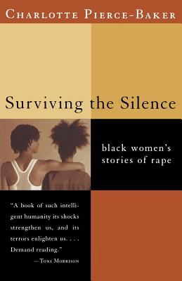 Seller image for Surviving the Silence: Black Women's Stories of Rape (Paperback or Softback) for sale by BargainBookStores
