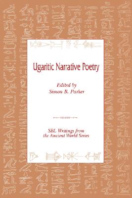 Imagen del vendedor de Ugaritic Narrative Poetry (Paperback or Softback) a la venta por BargainBookStores