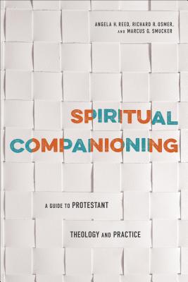 Seller image for Spiritual Companioning: A Guide to Protestant Theology and Practice (Paperback or Softback) for sale by BargainBookStores