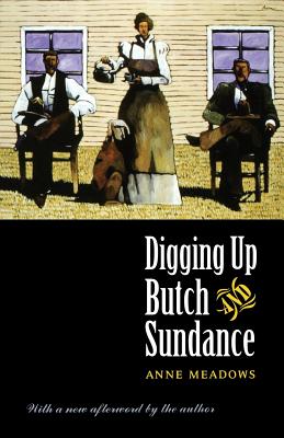 Seller image for Digging Up Butch and Sundance (Second Edition) (Paperback or Softback) for sale by BargainBookStores