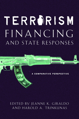 Seller image for Terrorism Financing and State Responses: A Comparative Perspective (Paperback or Softback) for sale by BargainBookStores