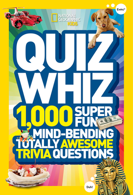 Bild des Verkufers fr Quiz Whiz: 1,000 Super Fun, Mind-Bending, Totally Awesome Trivia Questions (Paperback or Softback) zum Verkauf von BargainBookStores