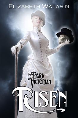 Seller image for The Dark Victorian: Risen (Paperback or Softback) for sale by BargainBookStores