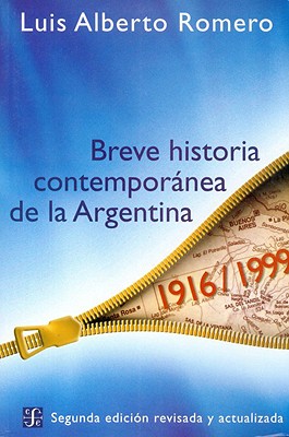 Bild des Verkufers fr Breve Historia Contemporanea de la Argentina (Bookbook - Detail Unspecified) zum Verkauf von BargainBookStores
