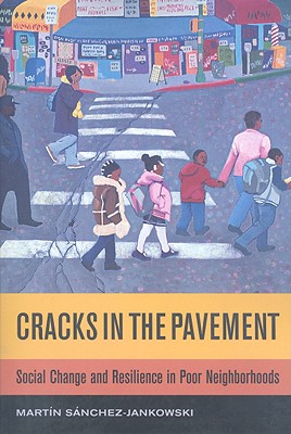 Seller image for Cracks in the Pavement: Social Change and Resilience in Poor Neighborhoods (Paperback or Softback) for sale by BargainBookStores