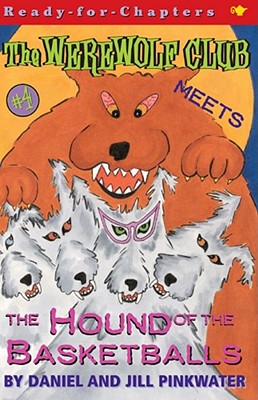 Bild des Verkufers fr The Werewolf Club Meets the Hound of the Basketballs (Paperback or Softback) zum Verkauf von BargainBookStores