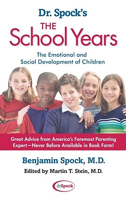 Seller image for Dr. Spock's the School Years: The Emotional and Social Development of Children (Paperback or Softback) for sale by BargainBookStores