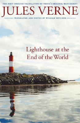 Imagen del vendedor de Lighthouse at the End of the World: The First English Translation of Verne's Original Manuscript (Paperback or Softback) a la venta por BargainBookStores