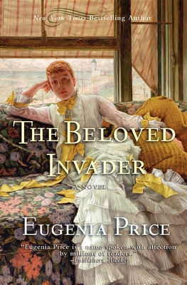 Seller image for The Beloved Invader: Third Novel in the St. Simons Trilogy (Paperback or Softback) for sale by BargainBookStores