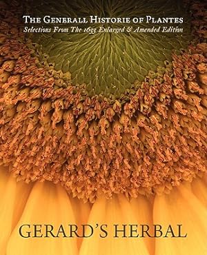 Seller image for Gerard's Herbal: Selections from the 1633 Enlarged & Amended Edition (Paperback or Softback) for sale by BargainBookStores