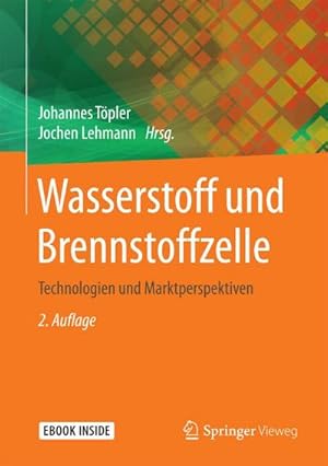 Immagine del venditore per Wasserstoff und Brennstoffzelle : Technologien und Marktperspektiven venduto da AHA-BUCH GmbH