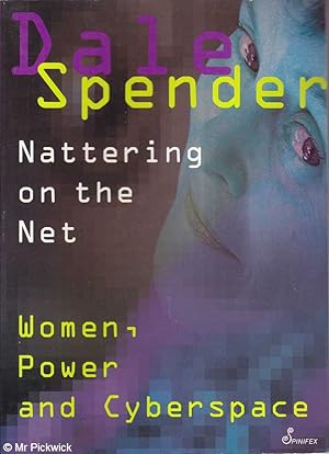 Seller image for Nattering on the Net: Women, Power and Cyberspace for sale by Mr Pickwick's Fine Old Books