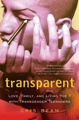 Immagine del venditore per Transparent: Love, Family, and Living the T with Transgender Teenagers (Paperback or Softback) venduto da BargainBookStores