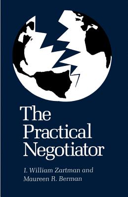 Bild des Verkufers fr The Practical Negotiator (Paperback or Softback) zum Verkauf von BargainBookStores