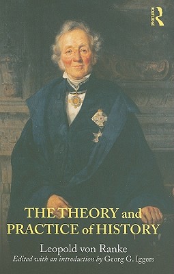 Seller image for The Theory and Practice of History (Paperback or Softback) for sale by BargainBookStores