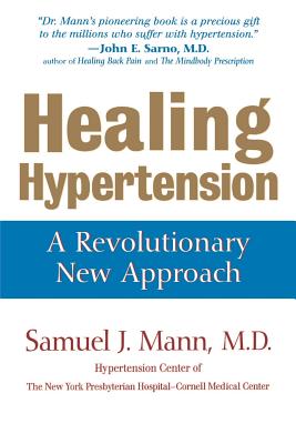 Seller image for Healing Hypertension: A Revolutionary New Approach (Paperback or Softback) for sale by BargainBookStores