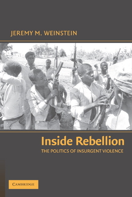 Immagine del venditore per Inside Rebellion: The Politics of Insurgent Violence (Paperback or Softback) venduto da BargainBookStores