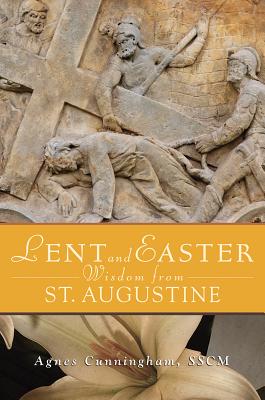 Bild des Verkufers fr Lent and Easter Wisdom from St. Augustine (Paperback or Softback) zum Verkauf von BargainBookStores