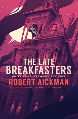 Imagen del vendedor de The Late Breakfasters and Other Strange Stories (Hardback or Cased Book) a la venta por BargainBookStores