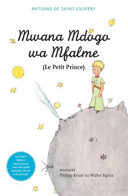 Bild des Verkufers fr Mwana Mdogo Wa Mfalme/Le Petit Prince (Paperback or Softback) zum Verkauf von BargainBookStores