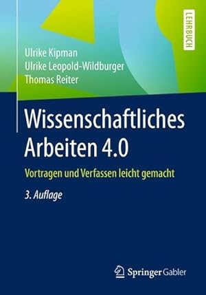 Immagine del venditore per Wissenschaftliches Arbeiten 4.0 venduto da Rheinberg-Buch Andreas Meier eK