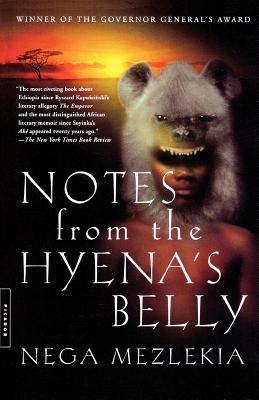 Imagen del vendedor de Notes from the Hyena's Belly: An Ethiopian Boyhood (Paperback or Softback) a la venta por BargainBookStores