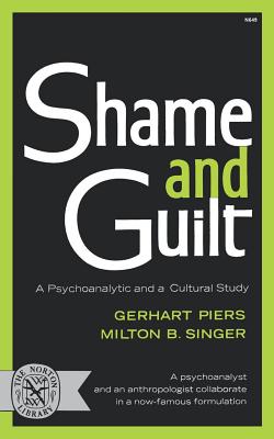 Seller image for Shame and Guilt: A Psychoanalytic and a Cultural Study (Paperback or Softback) for sale by BargainBookStores