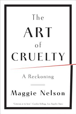 Seller image for The Art of Cruelty: A Reckoning (Paperback or Softback) for sale by BargainBookStores