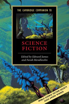 Seller image for The Cambridge Companion to Science Fiction (Paperback or Softback) for sale by BargainBookStores