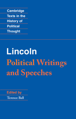 Imagen del vendedor de Lincoln: Political Writings and Speeches (Paperback or Softback) a la venta por BargainBookStores