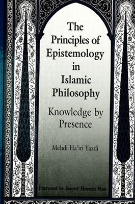 Bild des Verkufers fr The Principles of Epistemology in Islamic Philosophy (Paperback or Softback) zum Verkauf von BargainBookStores