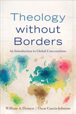 Seller image for Theology Without Borders: An Introduction to Global Conversations (Paperback or Softback) for sale by BargainBookStores