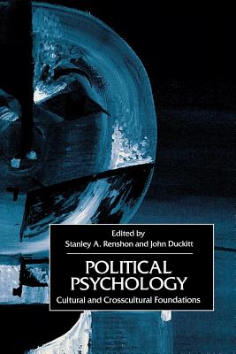 Seller image for Political Psychology: Cultural and Cross-Cultural Foundations (Paperback or Softback) for sale by BargainBookStores