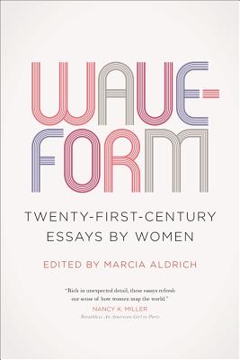 Bild des Verkufers fr Waveform: Twenty-First-Century Essays by Women (Paperback or Softback) zum Verkauf von BargainBookStores