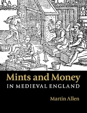 Image du vendeur pour Mints and Money in Medieval England (Paperback or Softback) mis en vente par BargainBookStores