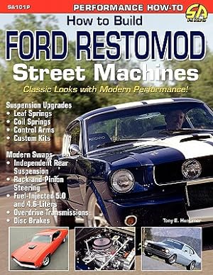 Immagine del venditore per How to Build Ford Restomod Street Machines (Paperback or Softback) venduto da BargainBookStores
