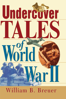 Seller image for Undercover Tales of World War II (Hardback or Cased Book) for sale by BargainBookStores