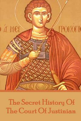 Seller image for Procopius - The Secret History of the Court of Justinian (Paperback or Softback) for sale by BargainBookStores