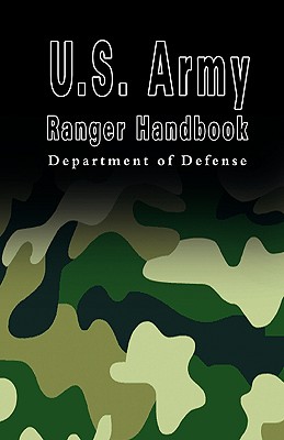 Seller image for U.S. Army Ranger Handbook (Hardback or Cased Book) for sale by BargainBookStores