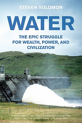 Seller image for Water: The Epic Struggle for Wealth, Power, and Civilization (Paperback or Softback) for sale by BargainBookStores