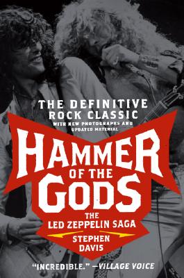 Bild des Verkufers fr Hammer of the Gods: The Led Zeppelin Saga (Paperback or Softback) zum Verkauf von BargainBookStores